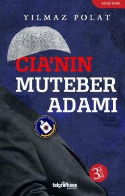 CIA`nın Muteber Adamı kapağı