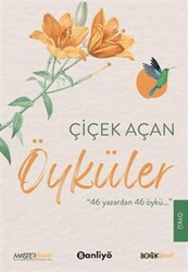 Çiçek Açan Öyküler - Banliyö Kitap