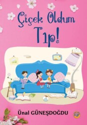 Çiçek Oldum Tıp! - Akıllı Zebra