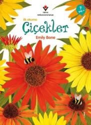 Çiçekler - Okumaya Başlarken - TÜBİTAK Yayınları