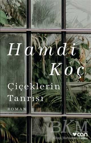 Çiçeklerin Tanrısı - Can Yayınları