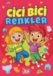 Cici Bici Renkler - Bıcırık Yayınları