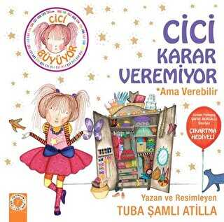 Cici Karar Veremiyor Ama Verebilir - Artemis Yayınları
