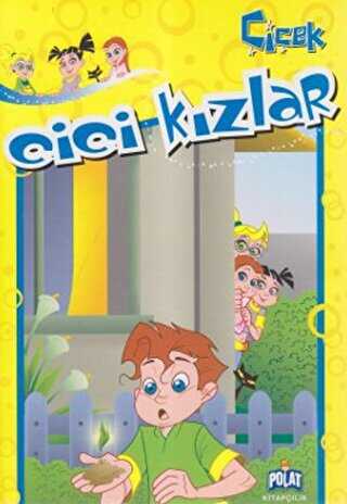 Cici Kızlar - Çiçek - Polat Kitapçılık