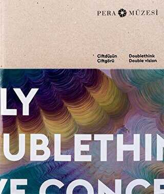 Çiftdüşün Çiftgörü - Pera Müzesi Yayınları