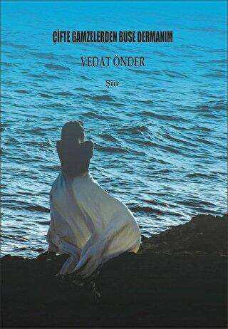 Çifte Gamzelerden Buse Dermanım - Kil Yayınları