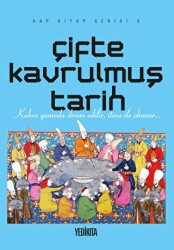 Çifte Kavrulmuş Tarih - Yedikıta Kitaplığı