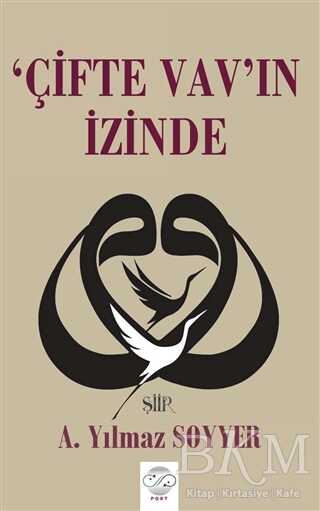 `Çifte Vav`ın İzinde - Post Yayınevi