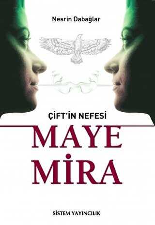 Çift’in Nefesi Maye Mira - Sistem Yayıncılık