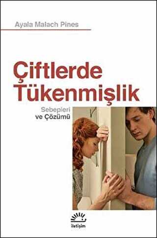 Çiftlerde Tükenmişlik - İletişim Yayınevi