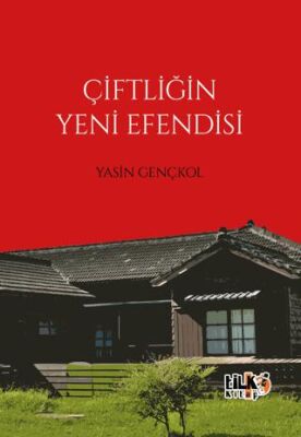 Çiftliğin Yeni Efendisi - 1