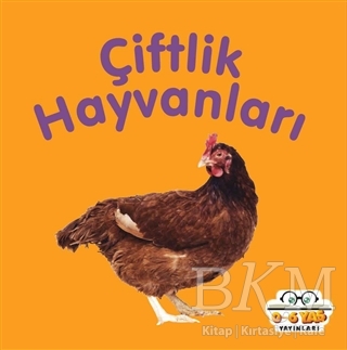 Çiftlik Hayvanları - 0-6 Yaş Yayınları