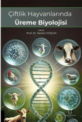 Çiftlik Hayvanlarında Üreme Biyolojisi - Akademisyen Kitabevi