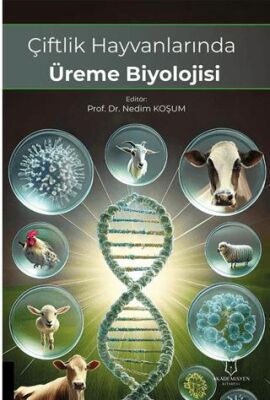 Çiftlik Hayvanlarında Üreme Biyolojisi - 1