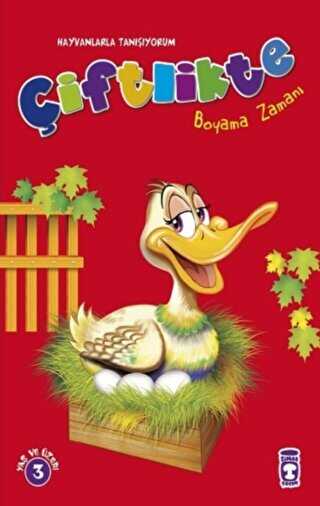 Çiftlikte Boyama Zamanı - Hayvanlarla Tanışıyorum - Timaş Çocuk