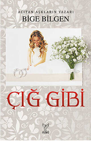 Çığ Gibi - Feniks Yayınları