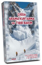 Çığda Arama Kurtarma ve Tıbbi Bakım - Hipokrat Kitabevi