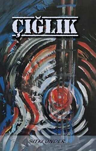 Çığlık - Kitap72 Yayınları