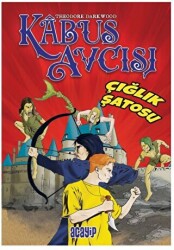 Çığlık Şatosu - Acayip Kitaplar