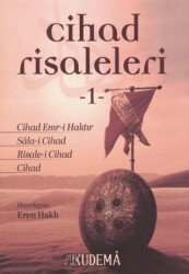 Cihad Risaleleri 1 - Kudema Yayınları