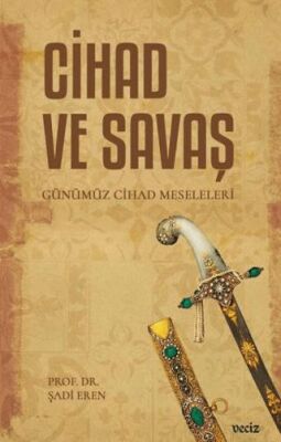 Cihad ve Savaş - 1
