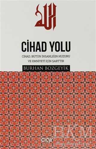 Cihad Yolu - Çığır Yayınları