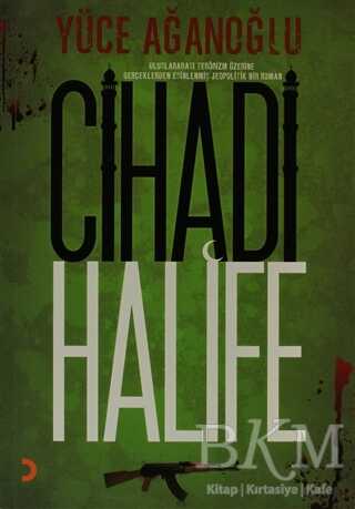 Cihadi Halife - Cinius Yayınları