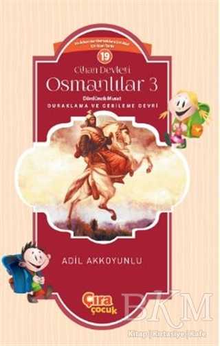 Cihan Devleti Osmanlılar 3 - Çıra Çocuk Yayınları