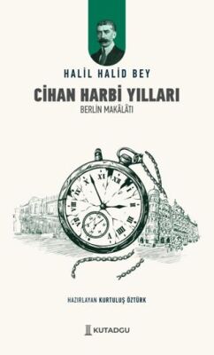 Cihan Harbi Yılları - 1