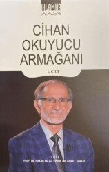 Cihan Okuyucu Armağanı Cilt 1 - Ihlamur Akademi