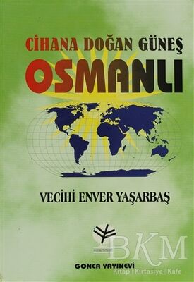 Cihana Doğan Güneş Osmanlı - 1