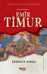 Cihangir-i Sahipkıran - Emir Timur - Çelik Yayınevi