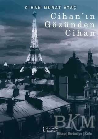 Cihan`ın Gözünden Cihan - İkinci Adam Yayınları