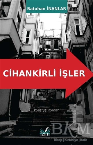 Cihankirli İşler - İzan Yayıncılık