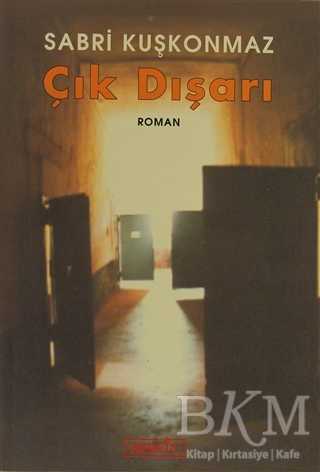 Çık Dışarı - Berfin Yayınları