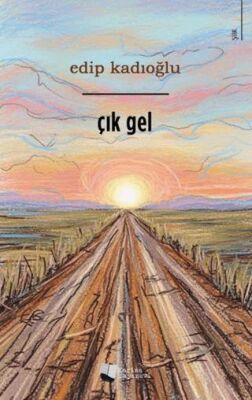 Çık Gel - 1