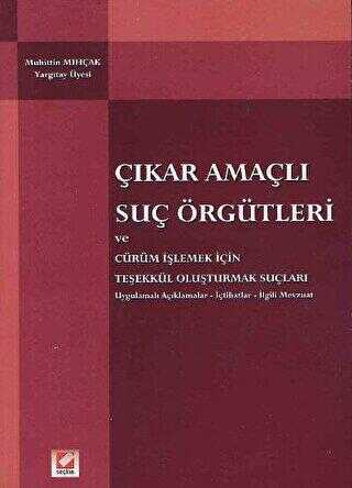 Çıkar Amaçlı Suç Örgütleri - Seçkin Yayıncılık