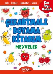Çıkartmalı Boyama Meyveler - Pinokyo Yayınları