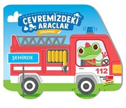 Çıkartmalı Çevremizdeki Araçlar - Şehirde - Dikkat Atölyesi Yayınları