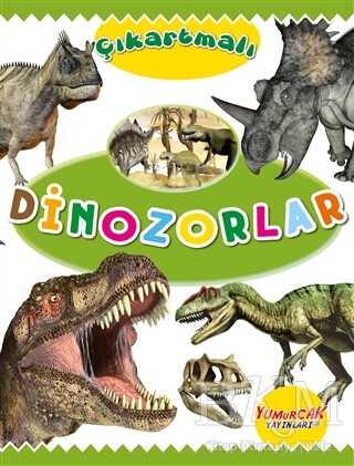 Çıkartmalı Dinozorlar - Yumurcak Yayınları