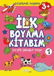 Çıkartmalı İlk Boyama Kitabım - 1 3+ Yaş - Pinokyo Yayınları