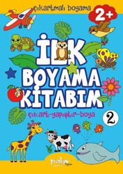 Çıkartmalı İlk Boyama Kitabım - 2 2+ Yaş - Pinokyo Yayınları