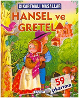 Çıkartmalı Masallar - Hansel ve Gretel