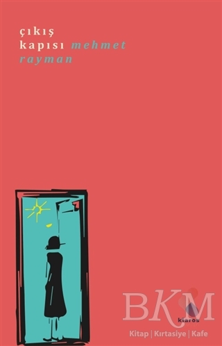 Çıkış Kapısı - Klaros Yayınları