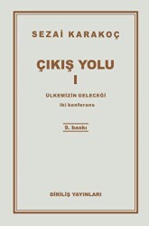 Çıkış Yolu 1: Ülkemizin Geleceği - Diriliş Yayınları