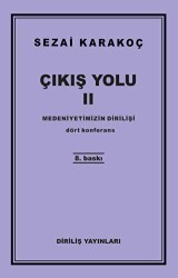 Çıkış Yolu 2: Medeniyetimizin Dirilişi - Diriliş Yayınları