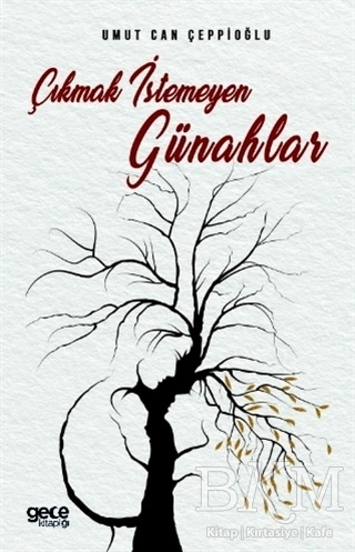 Çıkmak İstemeyen Günahlar - Gece Kitaplığı