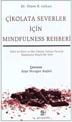 Çikolataseverler İçin Mindfulness Rehberi - 1