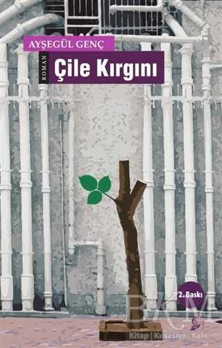 Çile Kırgını - Okur Kitaplığı