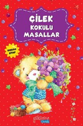 Çilek Kokulu Masallar Kokulu Kitap - Yakamoz Yayınevi